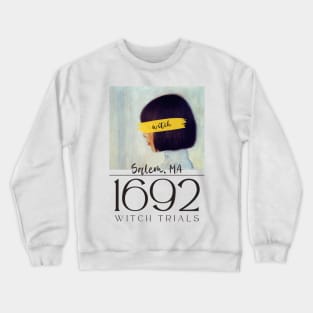 1692 Salem Witch Trials Crewneck Sweatshirt